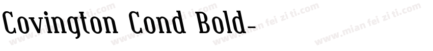 Covington Cond Bold字体转换